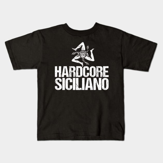 Hardcore Siciliano Kids T-Shirt by zeno27